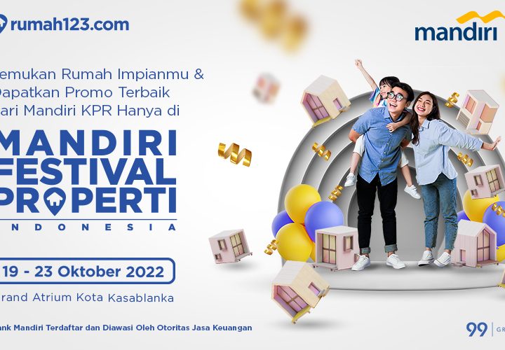 Sambil Main ke Mal, Cari Properti di Event Mandiri Festival Properti Indonesia 2022, yuk!