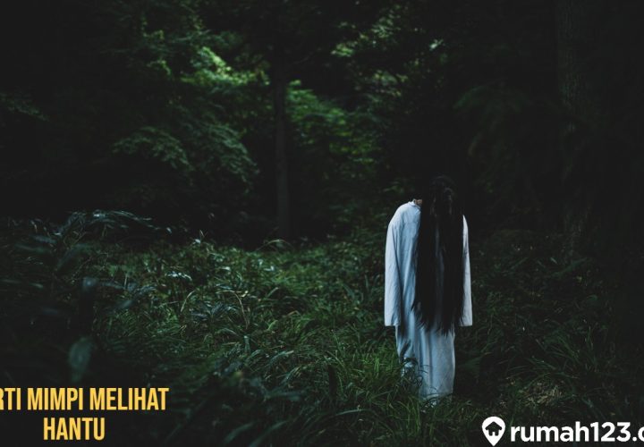 arti mimpi melihat hantu
