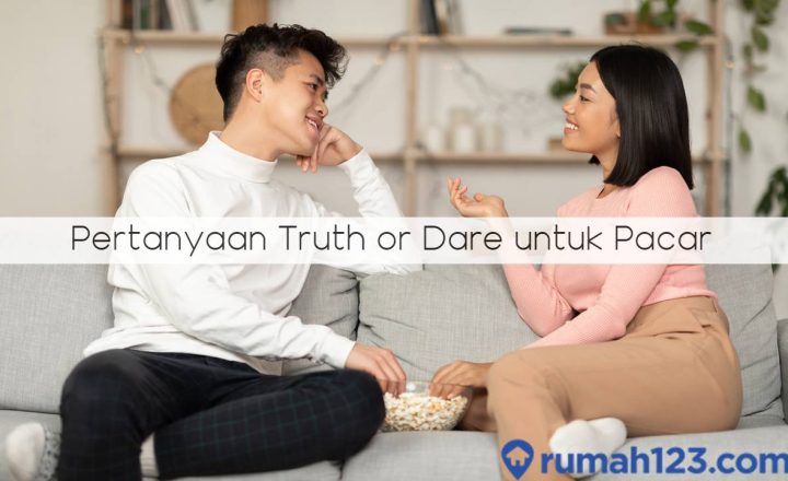 pertanyaan truth or dare untuk pacar