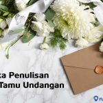 Etika Penulisan Nama Tamu Undangan yang Baik dan Benar