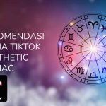 237 Nama TikTok Aesthetic Zodiac yang Jarang Dipakai. Suka yang Mana?