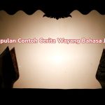 Contoh Cerita Wayang Bahasa Jawa Singkat Beserta Artinya. Bisa Jadi Referensi Terbaik!