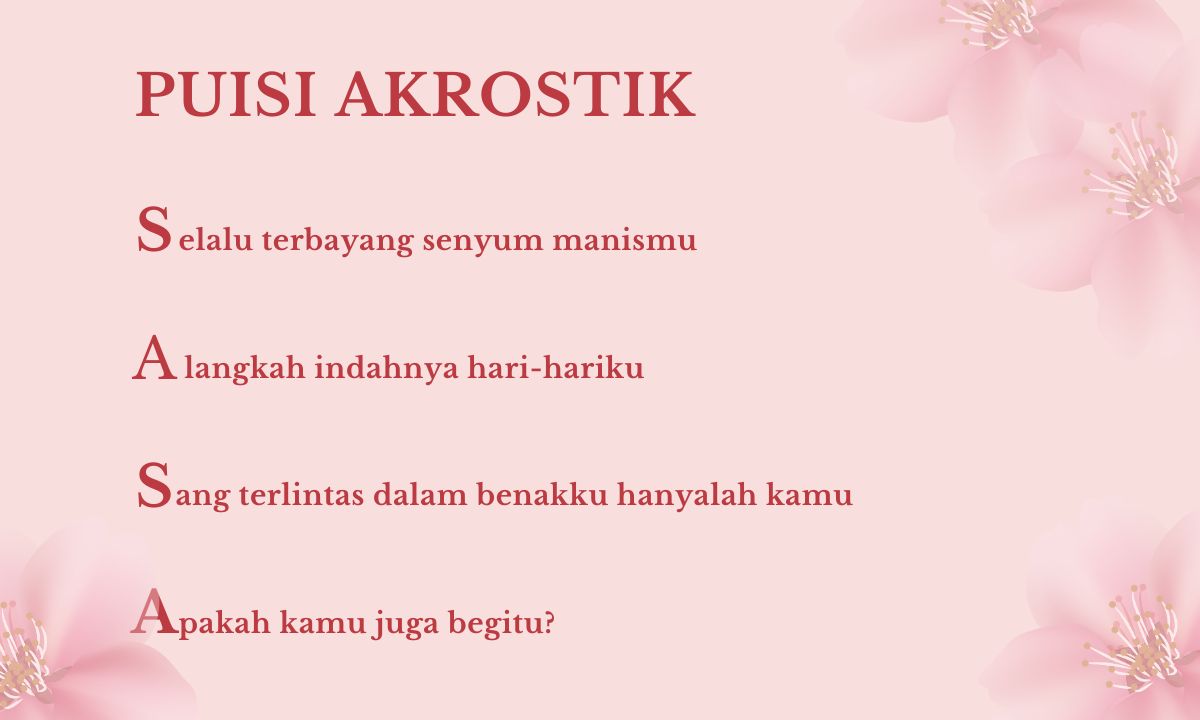 10 Contoh Puisi Akrostik yang Menarik Beserta Cara Membuatnya