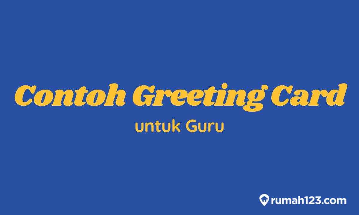 20 Contoh Greeting Card untuk Guru Bahasa Inggris yang Berkesan dan Menarik. Yuk, Coba Buat!