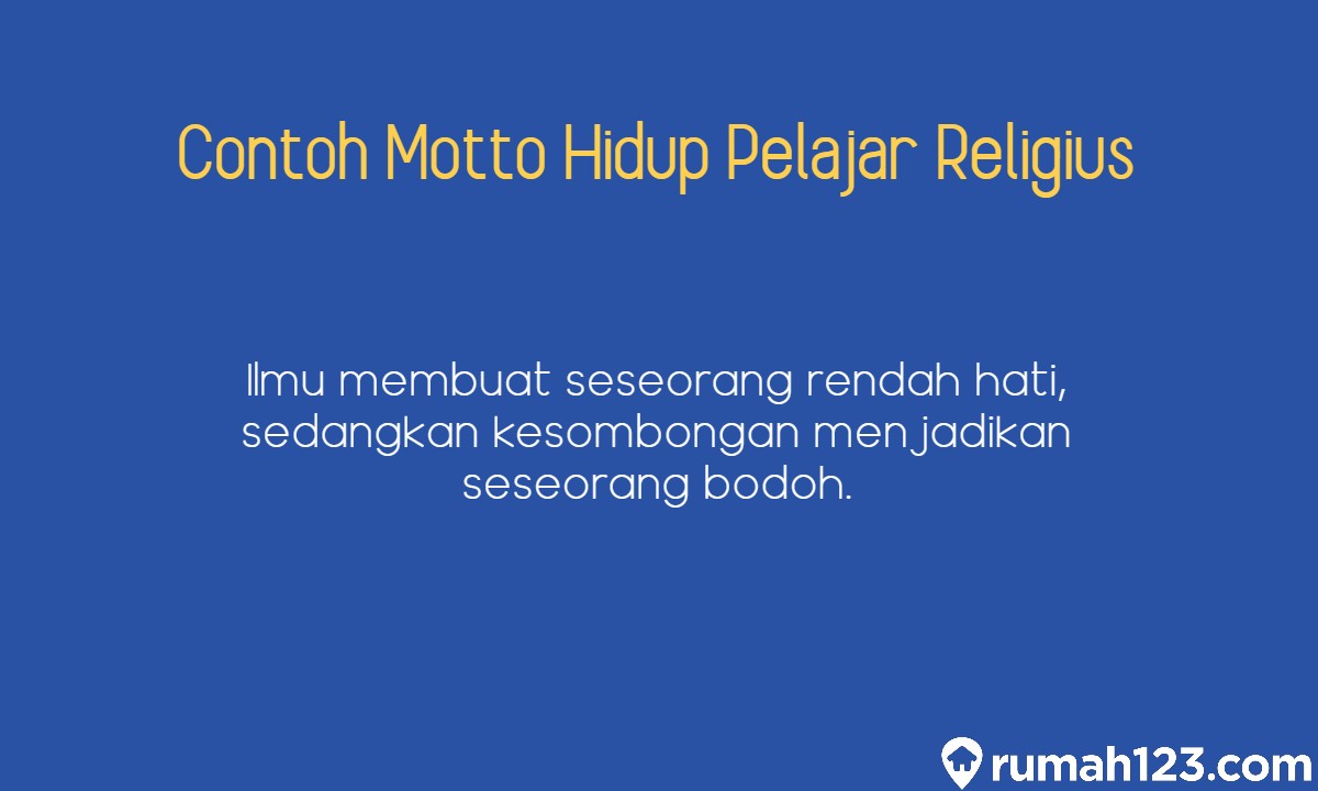 25 Contoh Motto Hidup Pelajar. Bikin Lebih Semangat Belajar!