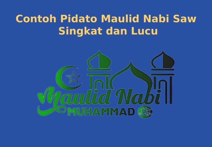 pidato maulid nabi saw singkat dan lucu