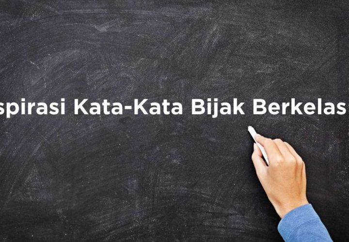 kata-kata bijak berkelas