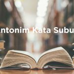 Antonim Subur dalam Bahasa Indonesia. Apa Saja, ya?