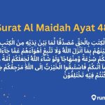 Surat Al Maidah Ayat 48 Bahasa Arab, Latin, Arti, dan Isi Kandungannya. Penuh Makna!