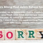 8 Cara Bilang Maaf dalam Bahasa Spanyol Lengkap dengan Artinya