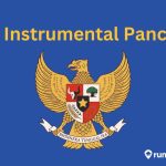 Pengertian Nilai Instrumental Pancasila dan Contoh-Contohnya. Yuk, Ketahui!