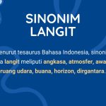 59 Sinonim Kata Langit dalam Tesaurus Bahasa Indonesia Terlengkap