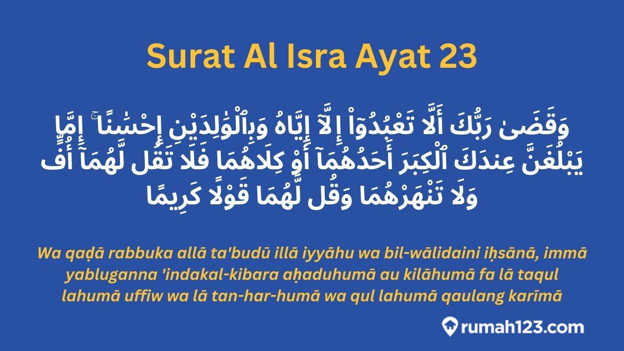 Surat Al Isra Ayat Artinya Tentang Berbakti Pada Orang Tua