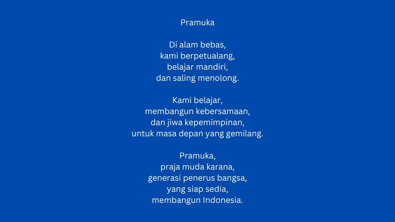 10 Contoh Puisi Pramuka Yang Menyentuh Hati Dan Memotivasi